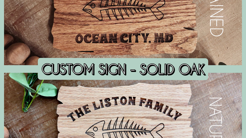 Live Edge Oak Sign - Custom Wood Sign